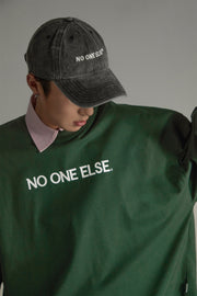 No One Else Embroidered Cotton Cap