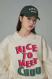 Nice To Meet Chuu Sweatshirt