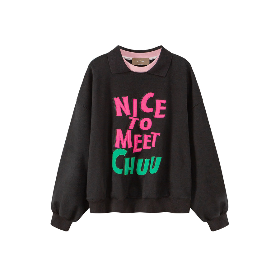 CHUU Nice To Meet Chuu Sweatshirt